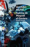 Summa de Maqroll el Gaviero: Poesa reunida (Spanish Edition)