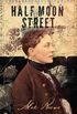 Half Moon Street (Leo Stanhope Book 1) (English Edition)