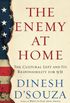 The Enemy At Home: The Cultural Left and Its Responsibility for 9/11 (English Edition)