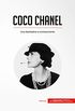 Coco Chanel: Una diseadora a contracorriente (Historia) (Spanish Edition)