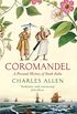 Coromandel: A Personal History of South India (English Edition)