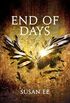 End of Days: Penryn and the End of Days Book Three (English Edition)
