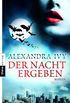 Der Nacht ergeben: Guardians of Eternity 1 - Roman (Guardians of Eternity-Serie) (German Edition)