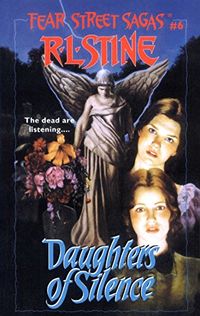 Daughters of Silence (Fear Street Saga Book 6) (English Edition)