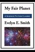 My Fair Planet (English Edition)