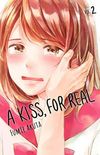 A Kiss, For Real Vol. 2
