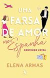 Uma farsa de amor na Espanha: Contedo Extra
