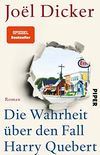 Die Wahrheit ber den Fall Harry Quebert: Roman (German Edition)