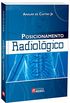 Posicionamento Radiolgico