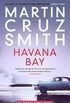 Havana Bay (Arkady Renko) (English Edition)