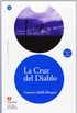 La Cruz del Diablo (Ed10+cd) [The Cross of the Devil ]