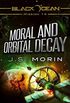 Moral and Orbital Decay: Mission 14 (Black Ocean) (English Edition)
