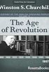 The Age of Revolution, 1957 (A History of the English-Speaking Peoples Book 3) (English Edition)