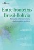 Entre Fronteiras Brasil-Bolvia