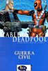 Cable & Deadpool #32