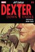 Dexter: Down Under #4