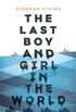 The Last Boy and Girl in the World