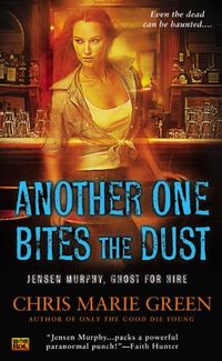 Another One Bites the Dust (Jensen Murphy Book 2) (English Edition)