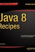Java 8 Recipes (English Edition)