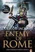 Enemy of Rome: (Gaius Valerius Verrens 5): Bravery and brutality at the heart of a Roman Empire in the throes of a bloody civil war (English Edition)