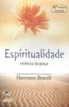 Espiritualidade - Vivencia Da Graca