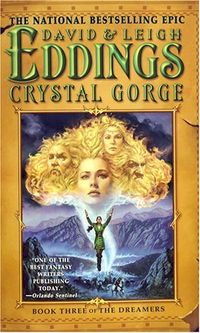 Crystal Gorge: Book Three of The Dreamers