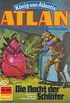 Atlan 349: Die Nacht der Schlfer: Atlan-Zyklus "Knig von Atlantis" (Atlan classics) (German Edition)
