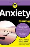 Anxiety For Dummies (English Edition)