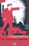 Imperialismo - Fase Superior do Capitalismo