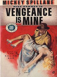Vengeance Is Mine (Mike Hammer Book 3) (English Edition)