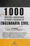 1.000 Questes Comentadas de Concursos em Engenharia Civil