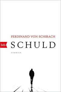 Schuld: Stories (German Edition)