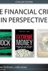 The Financial Crisis in Perspective (Collection) (English Edition)