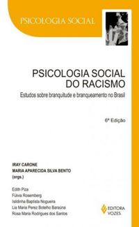 Psicologia Social do Racismo