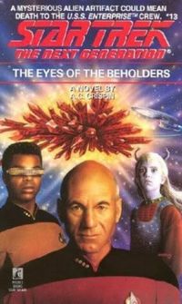 Star Trek TNG: the eyes of the beholders