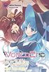 WorldEnd: What Do You Do at the End of the World? Are You Busy? Will You Save Us? #EX