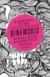 Binewskis: Verfall einer radioaktiven Familie: Roman (German Edition)