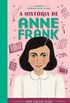 A histria de Anne Frank (Inspirando Novos Leitores)