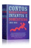 CONTOS MARAVILHOSOS INFANTIS E DOMESTICOS (1812-1815) - 2 TOMOS