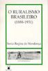 O Ruralismo Brasileiro (1888-1931)
