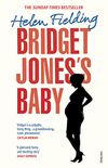 Bridget Joness Baby: The Diaries (Bridget Jones