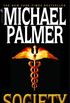 The Society: A Novel (Palmer, Michael) (English Edition)