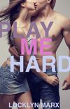 Play Me Hard 