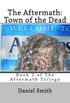 The Aftermath: Town of the Dead