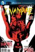 Eu, vampiro #07 - Os novos 52