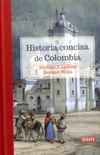 Historia concisa de Colombia 1810-2017