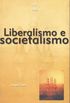 Liberalismo e Societalismo