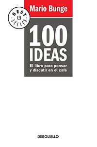100 ideas (Spanish Edition)