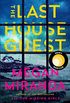 The Last House Guest: REESE WITHERSPOONS AUGUST 2019 BOOK CLUB PICK (English Edition)