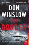 The Border: A Novel (Power of the Dog Book 3) (English Edition)